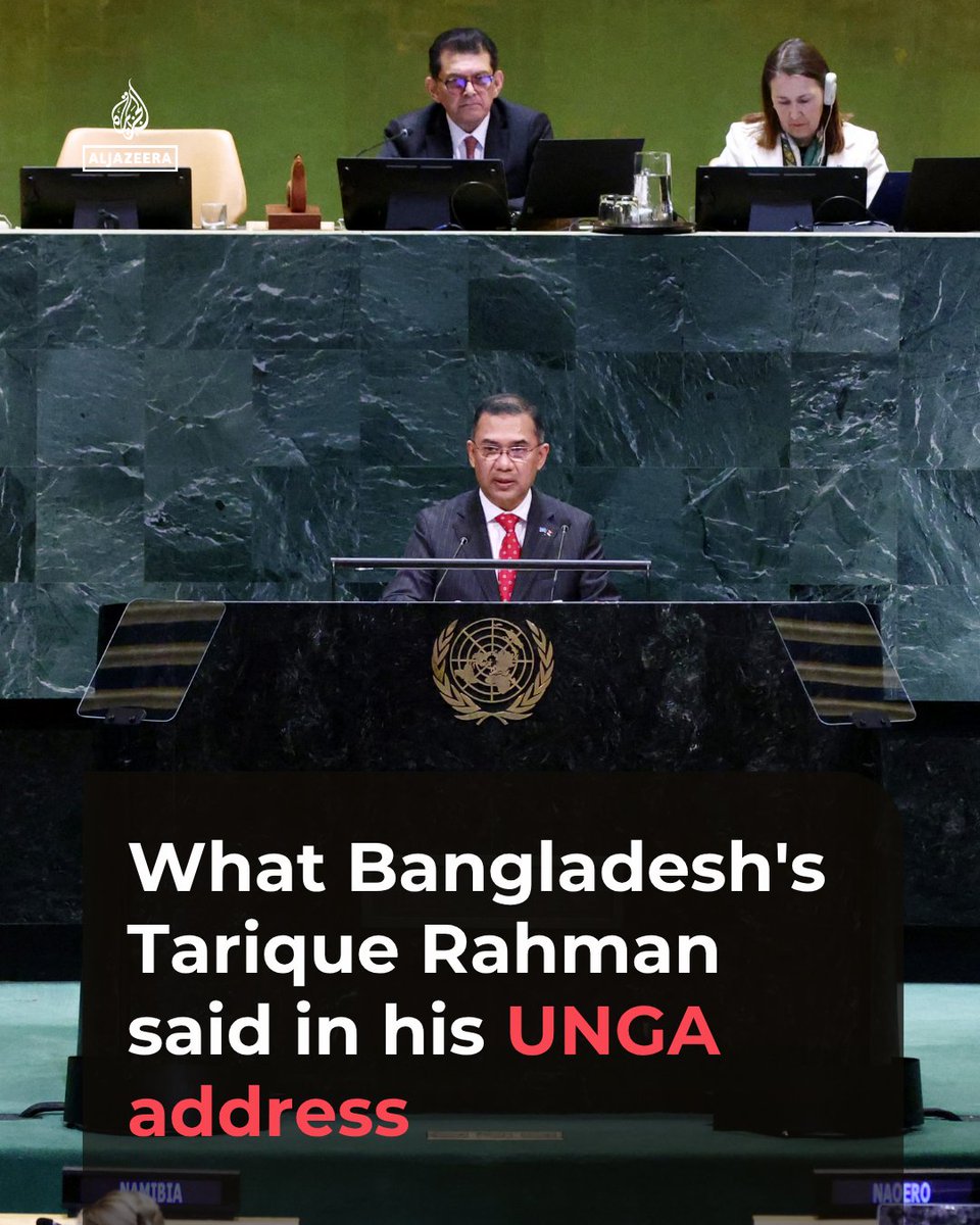 AJEnglish's tweet photo. In his first UNGA address as Bangladesh’s prime minister, Tarique Rahman hailed his country’s democratic transition, called for global disarmament and backed Palestinians’ right to self-determination and an independent state.

🔴 More on https://t.co/MbrRGkFKRg https://t.co/q7p5BQRgNc