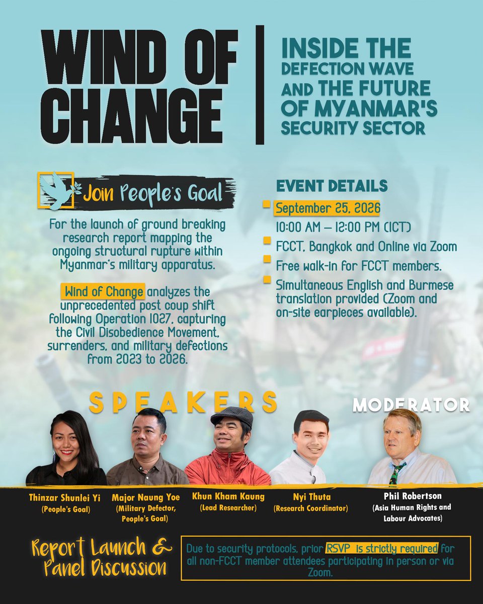 Reaproy's tweet photo. Happening this morning (9/25, starts 10 am) at the @FCCThai in #Bangkok. People's Goal provides a new report & comprehensive briefing about what is happening in the #Myanmar military & inside the country, based on detailed testimonies of 60 military defectors. Unique, hard to find analysis - a must for all #Burma watchers. Entry is free & open to the public. 

#WhatsHappeninginMyanmar 

https://t.co/qDI8MoKYN5