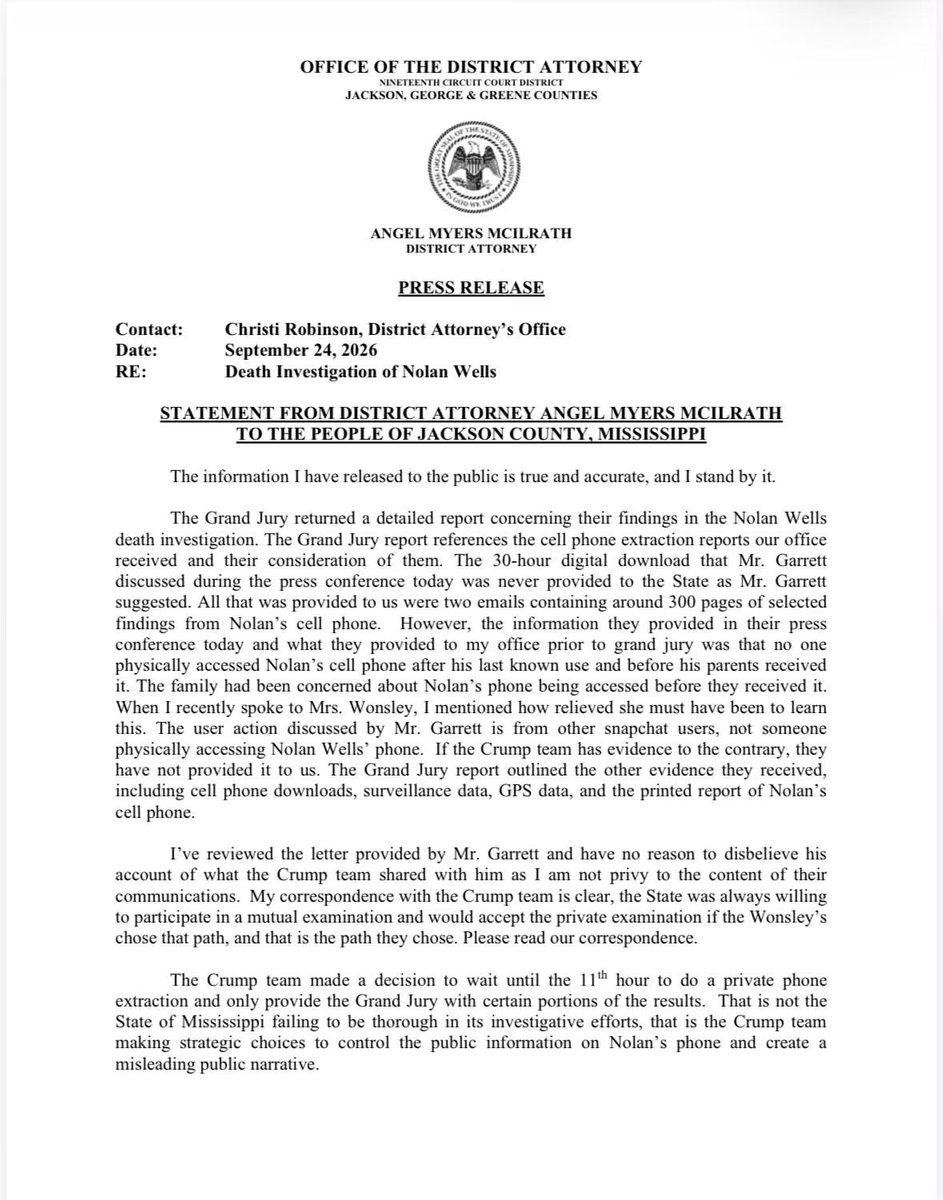 SarahisCensored's tweet photo. There’s a lot of misinformation today about Nolan Wells’s Snapchat, so here is what the DA actually said. 

She said that the “user action” being talked about was activity from other Snapchat users, not proof that someone was physically using Nolan’s phone. 

If Nolan was in group chats, people could keep messaging in those chats whether he picked up his phone again or not. And Snapchat does auto-delete messages depending on settings. So the presence or disappearance of messages in a group chat doesn’t by itself prove Nolan was physically using his phone. 

The DA is saying the evidence provided to her office indicated no one physically accessed Nolan’s phone after his last known use. If anyone claims otherwise, the DA is basically saying show it.

“Again, if the Crump team genuinely has new information or evidence that Nolan Wells was murdered they should stop playing games and immediately provide it to me.”

According to DA Angel Myers McIlrath, Crump’s team gave the State only selected portions of its private phone extraction, not the full download, despite being invited to provide everything to the grand jury. She also says Crump’s team previously told her office they had “no evidence of a crime against Nolan Wells.” Now, if they claim they have evidence of deleted messages, phone access, or criminal wrongdoing, the DA says they need to provide it instead of making public accusations.