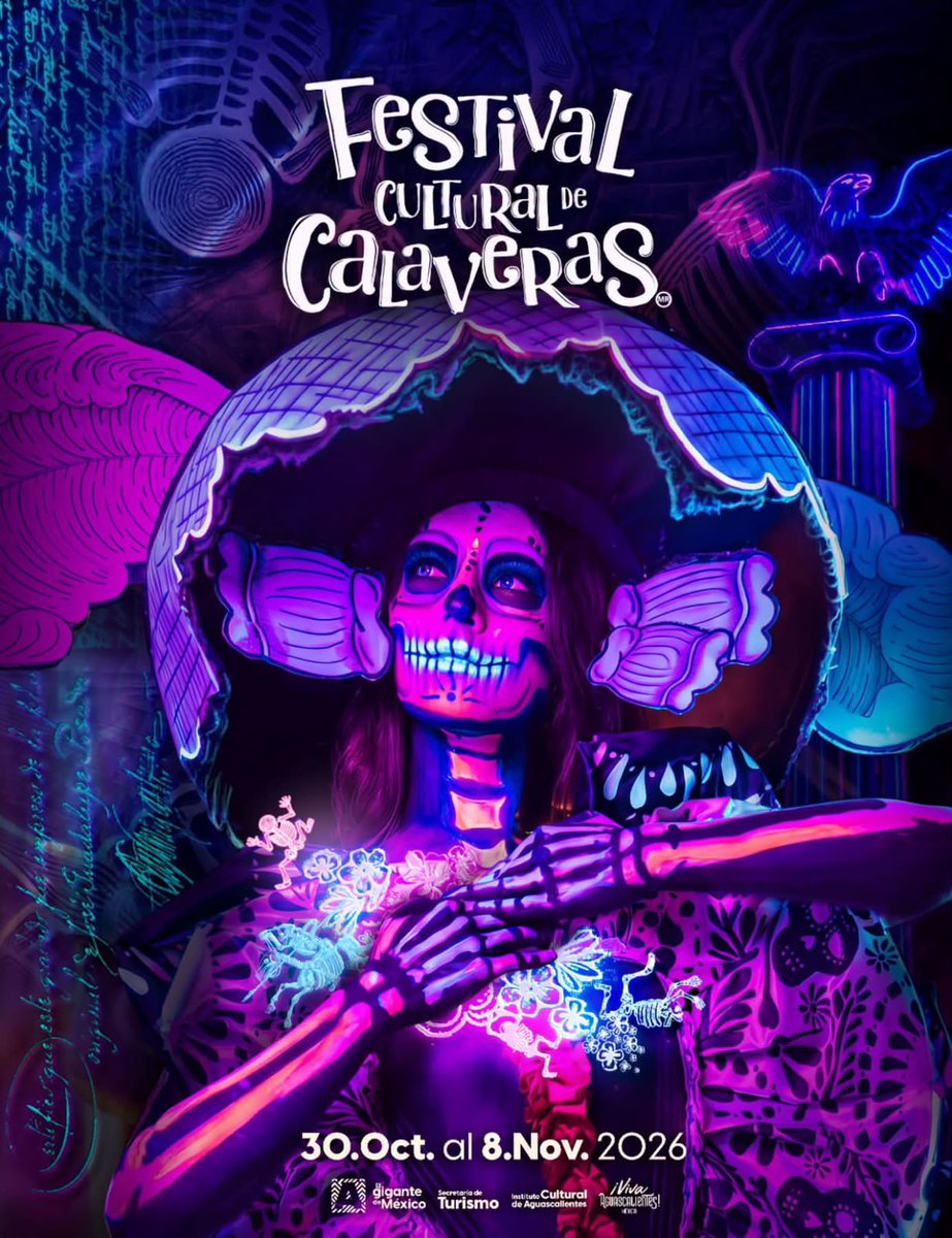 infoags's tweet photo. 💀🏵️ 𝐗𝐗𝐗𝐈𝐈 𝐅𝐄𝐒𝐓𝐈𝐕𝐀𝐋 𝐂𝐔𝐋𝐓𝐔𝐑𝐀𝐋 𝐃𝐄 𝐂𝐀𝐋𝐀𝐕𝐄𝐑𝐀𝐒 🏵️💀
Del 30 de octubre al 8 de noviembre de 2026
💀🌼Aguascalientes Tierra de Catrinas.
#infoags https://t.co/K8Q85AvZiA