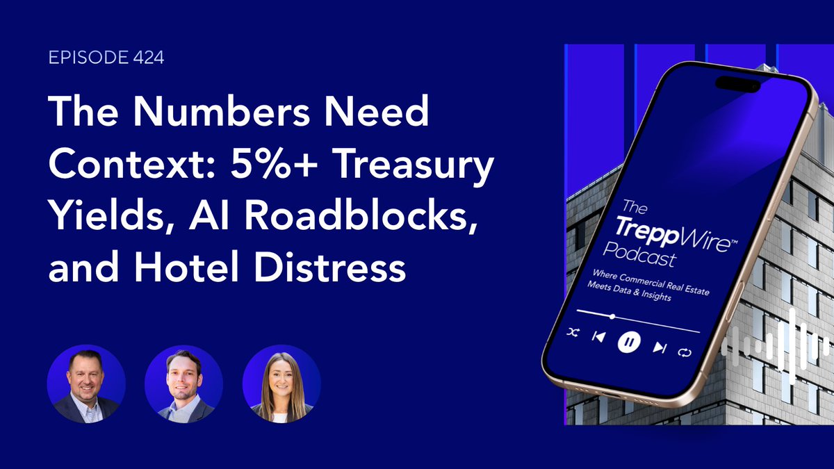 TreppWire's tweet photo. Episode 424 is out! The 10-year pushes past 5%, diesel prices bite, and Fed speakers keep the door open. We get into the pushback on the AI buildout, what a hotel brand really tells you about loan performance, plus office, industrial & retail stories.

Tune in now: https://t.co/zKueSP8pQB