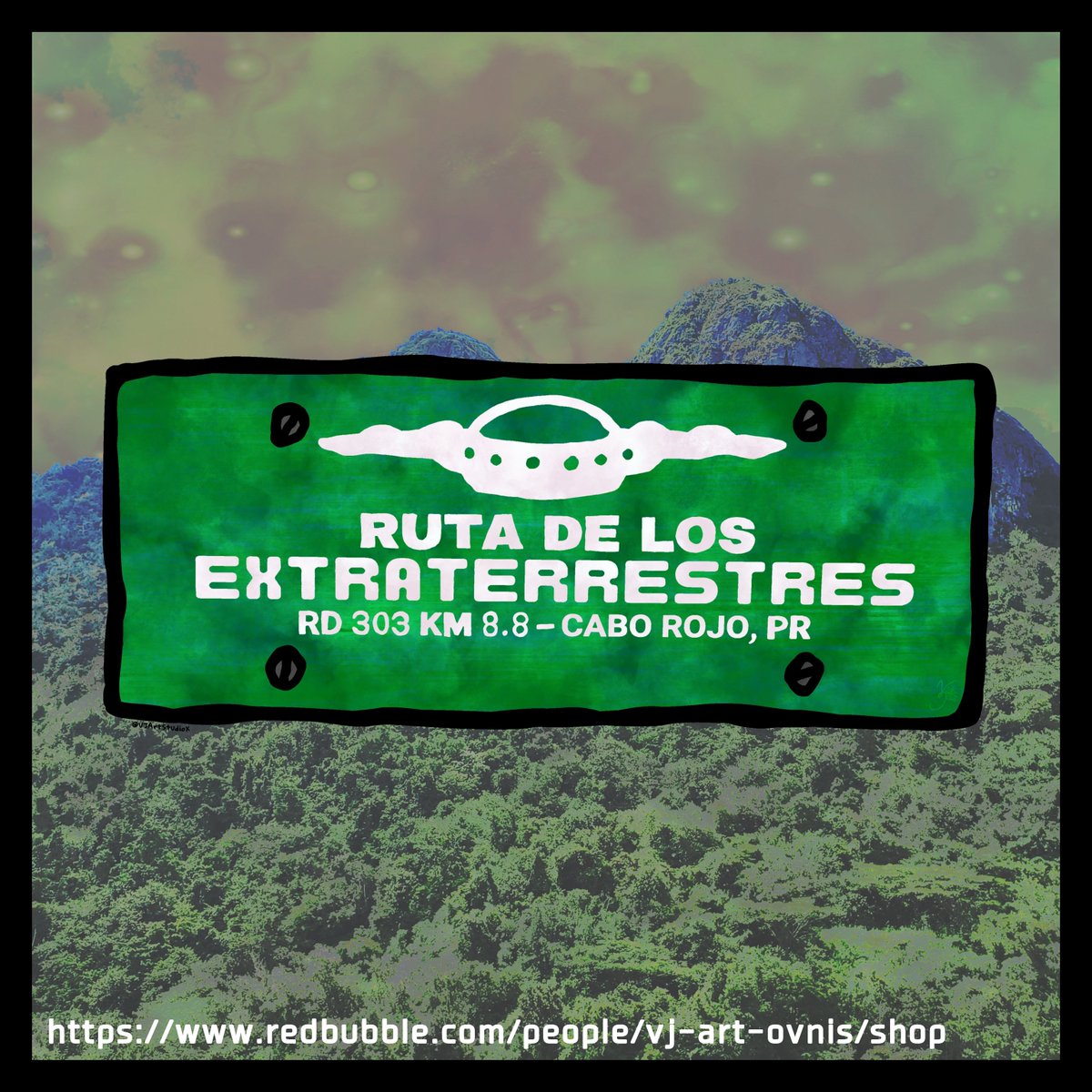 VJArtStudioX's tweet photo. Extraterrestrial Trail PR-303 👽🛸🇵🇷

#Alien #Aliens #UFO #Ovnis #PuertoRico #Boricua #Extraterrestre https://t.co/qFAwv9KrOC