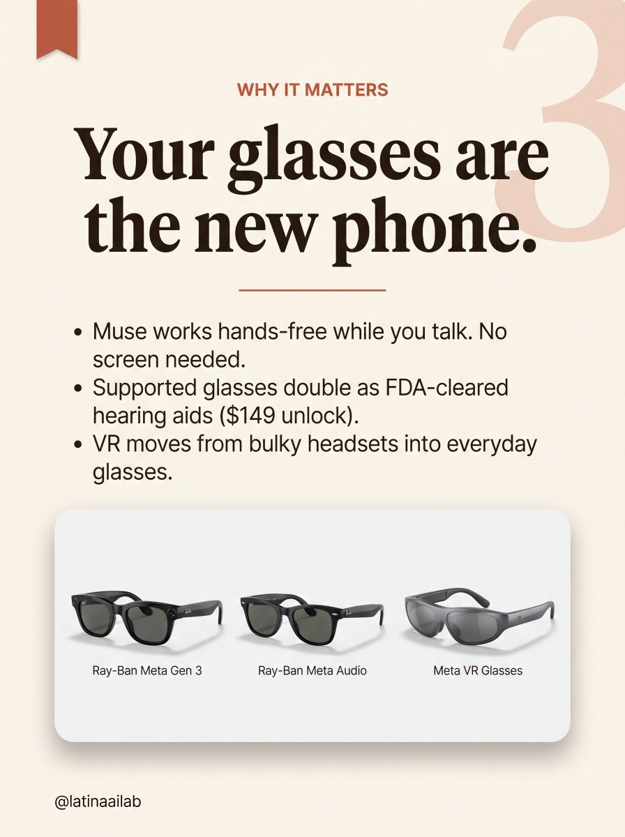 latinaailab's tweet photo. Your next phone might be a pair of glasses. 👓 #Meta #MetaConnect #MetaConnect2026 #MetaAI #Muse https://t.co/x8fOWowr2G