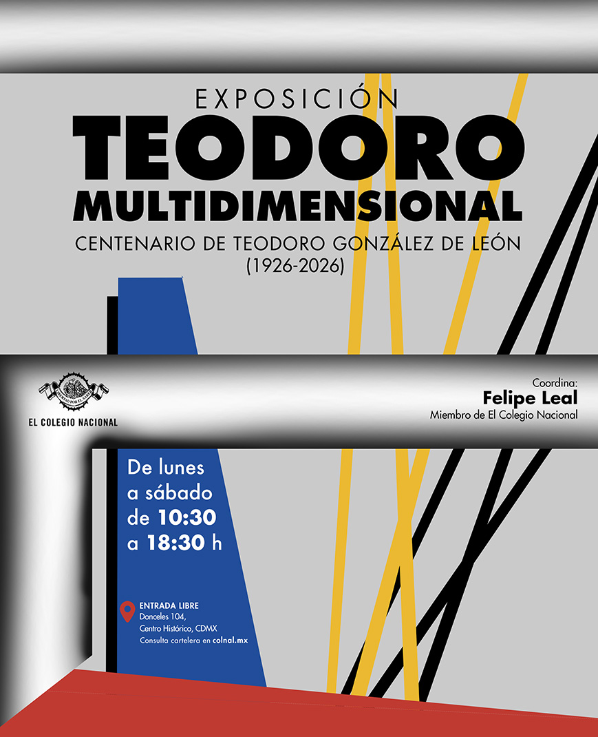 ColegioNal_mx's tweet photo. #EXPOSICIÓN Ya puedes visitar "Teodoro multidimensional. Teodoro González de León (1926-2026)" para conocer otras facetas del arquitecto, pintor y urbanista que contribuyó a definir el tejido urbano de México durante la segunda mitad del siglo XX. 

📍Donceles 104 #entradalibre 
🗓 Lunes a sábado de 10:30 a 18:30 h   
️🎙 Curador: @FelipeLeal_Arq 
✨ENTRADA LIBRE✨
#LibertadPorElSaber  @TGonzalez_Arq