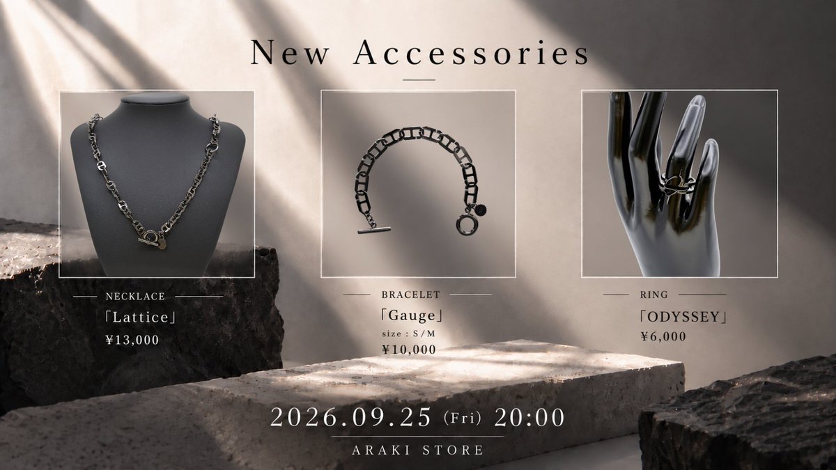 axiz_and_nico's tweet photo. 【NEW ACCESSORIES】

アクセサリー3点
販売開始しました！

NECKLACE「Lattice」
BRACELET「Gauge」
RING「ODYSSEY」

Lattice / GaugeはSerial No.付き
3アイテムとも数量に限りがあります

▼ ARAKI STORE
https://t.co/AerYzoOcxz https://t.co/gwyuydgugA