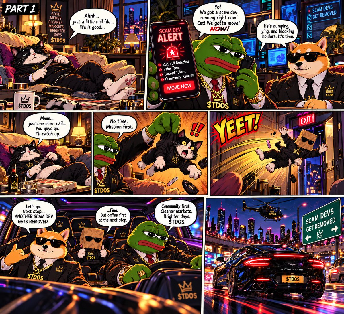 TERMINATE_DEV's tweet photo. $TDOS CHRONICLES — PART 1 🐸🐕🐈‍⬛

Scam Dev Alert goes off. 🚨
Cat said “one more nail.” 💀
Pepe said mission first. YEET. 😭

Three degenerates. One Aston. Zero patience for scam devs.

Cleaner markets. Brighter days. 🫡

#TDOS #Memecoin #Solana https://t.co/1wCBdXZlhh