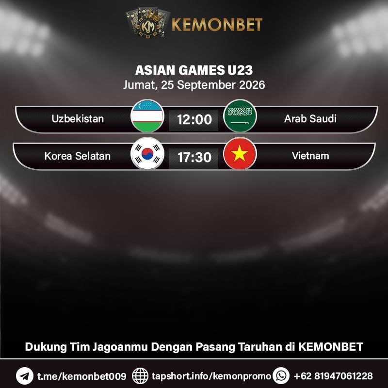 KemonBet88's tweet photo. 🔥 KEMONBET MATCH DAYS 🔥

SPORTS:
- ASEAN FIFA Cup
- Asian Games
- UEFA Nations League
Jumat, 25 September 2026 - Sabtu, 26 September 2026 (DINI HARI)

CATAT TANGGALNYA DAN DUKUNG TIM TERBAIK KALIAN DENGAN LINK DI PROFILE BIO https://t.co/CLQTZLJxzV