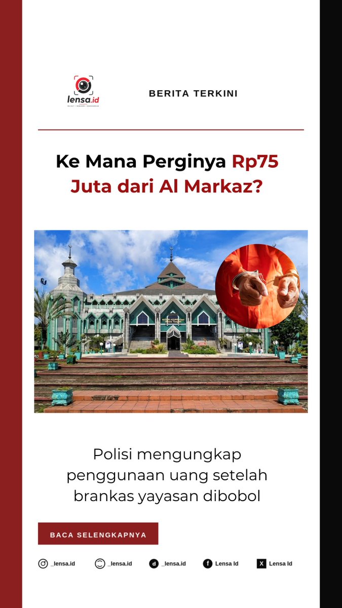 LensaIdgq's tweet photo. 🔎 Rp75 JUTA RAIB DARI BRANKAS MASJID. KE MANA UANGNYA?

Polisi menangkap AF (19) dalam kasus pembobolan brankas Masjid Al Markaz Al Islami, Makassar.

Yang terungkap setelahnya justru membuka persoalan lain. 👇🧵
#jagaindonesia https://t.co/5wOJQRyowt