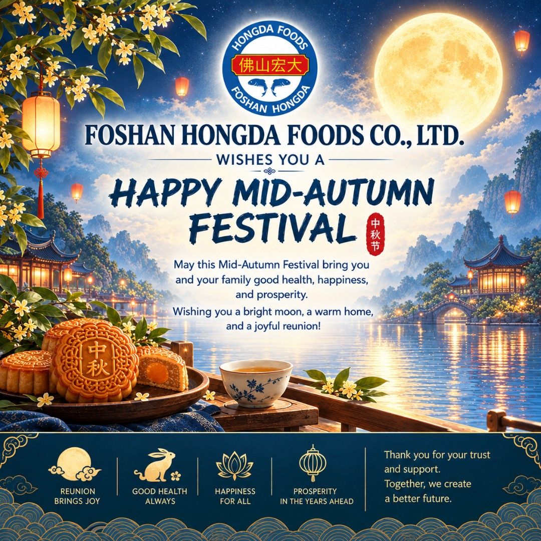 HongdaFood's tweet photo. ✨ Happy Mid-Autumn Festival from Hongda Foods 🐟
Wishing you joy, reunion and prosperity.
May our premium freshwater fish bring great success to your business!

#HongdaFoods #MidAutumnFestival #FreshwaterFish #FrozenFish #CateringSupply #FishSupplier https://t.co/WJjvNbH8is