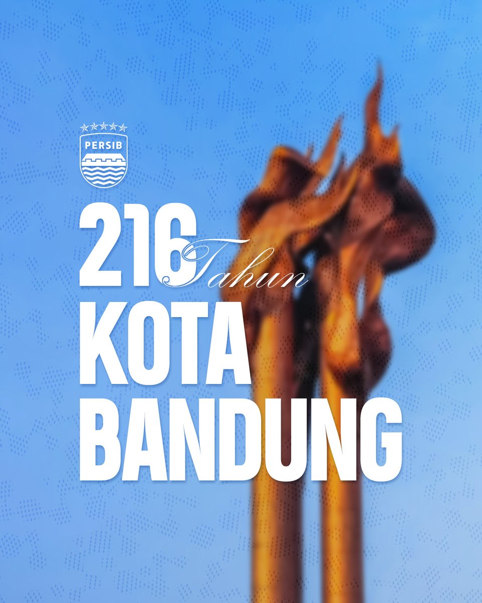 persib's tweet photo. Selamat Hari Jadi ke-216 Kota Bandung! 

Tempat kami tumbuh, berjuang, dan menorehkan cerita.

Semoga Bandung selalu menjadi rumah yang penuh semangat, kebersamaan, dan harapan.

Wilujeng Tepang Taun, Kota Bandung!💙

#LivesInsideUs #ManahJeungGetihna https://t.co/680zbjJgbs