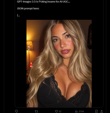 NokWhile's tweet photo. Chat gpt new  image 2.5 is  blowing  up on X for its ability to make hyper realistic  images of girls.

MILLIONS of views on so many  posts, 

AGI is now turned into Artificial Girl Intelligence 

https://t.co/UwI1d9IpBi
https://t.co/We38mYk1GY
https://t.co/7FMymJoyaH https://t.co/k81Jesl4PS