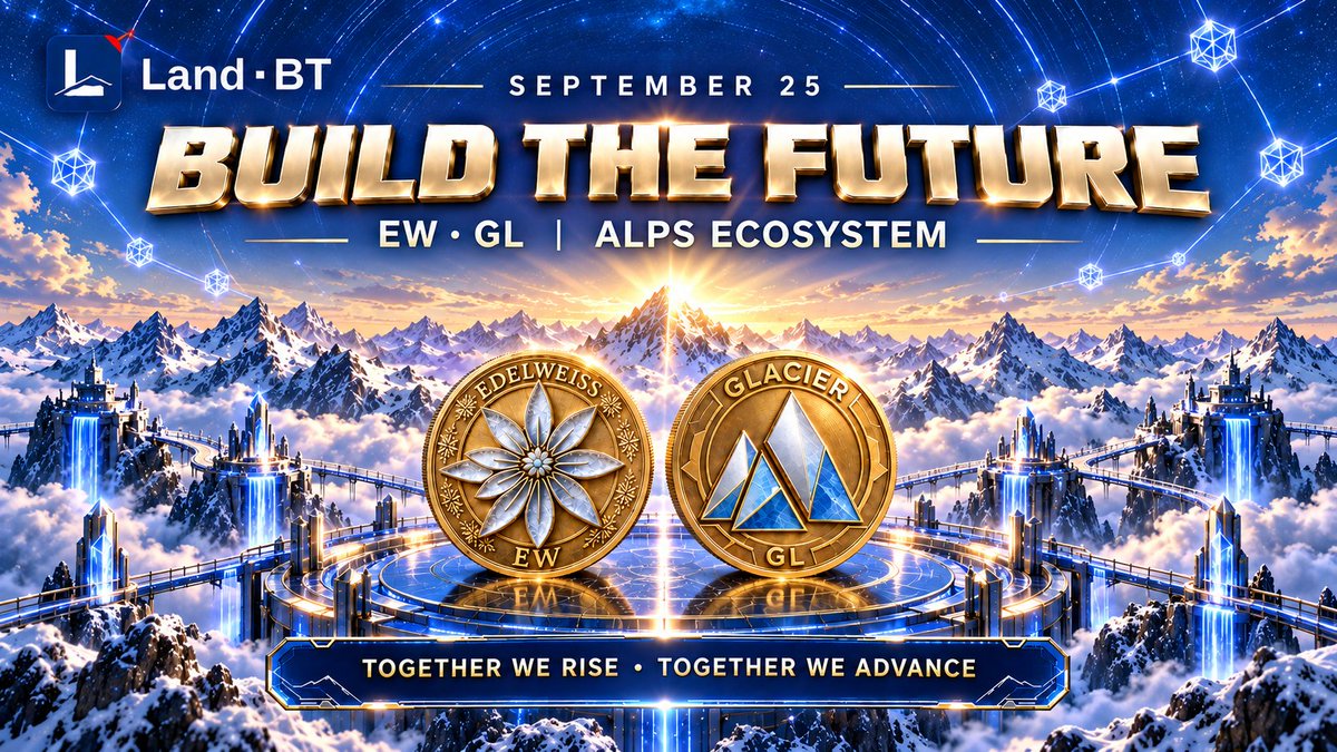 LAND_BT's tweet photo. September 25 | Build the Future 🏔️
The LBT Alps Ecosystem moves forward with EW &amp; GL at its core. Stay focused, keep learning, and grow with a community building toward the next chapter—together. 🚀
#LBT #EW #GL #Web3 https://t.co/BP3Ow8qn7y
