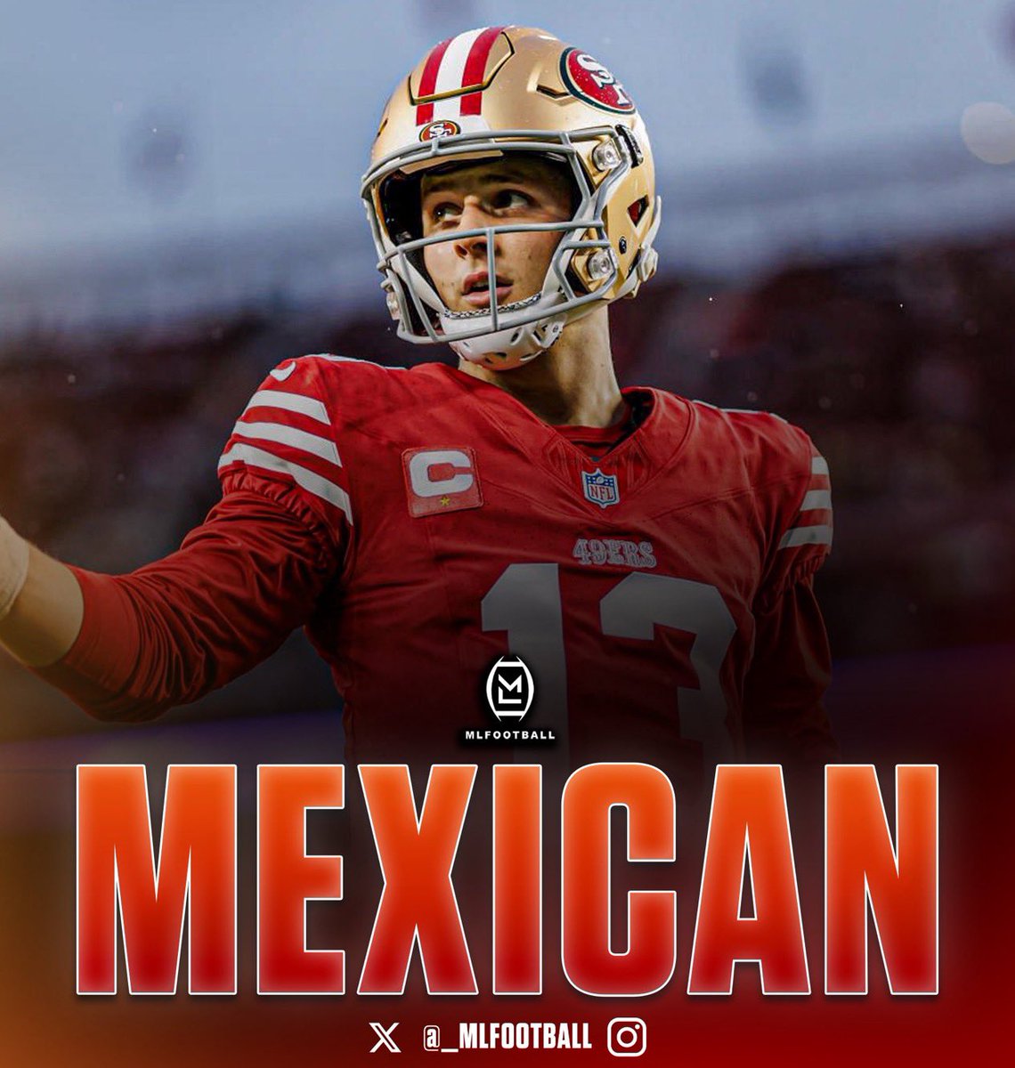 MLFootball's tweet photo. NEWS: San Francisco #49ers star quarterback Brock Purdy reportedly has Mexican heritage.
🇲🇽🇲🇽🇲🇽

Purdy’s Mexican roots reportedly come from his father, Shawn Purdy, who is of Mexican descent.

Purdy has become one of the #NFL’s biggest stars. https://t.co/h5QaiihI2q
