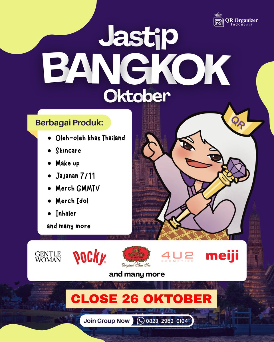 qr_organizer's tweet photo. 🇹🇭OPEN JASTIP BANGKOK by QR!

MinQ akan ke Bangkok di Oktober ini

Mau titip beli skincare, makeup, snack, oleh-oleh khas Thailand, fashion, merch idolamu? Atau mau titip sesuatu yang spesifik? Langsung infoin aja ke MinQ

Last Order: 26 Oktober 2026
Order &amp; info: 0823-2952-0104 https://t.co/JYpMoLeZPh
