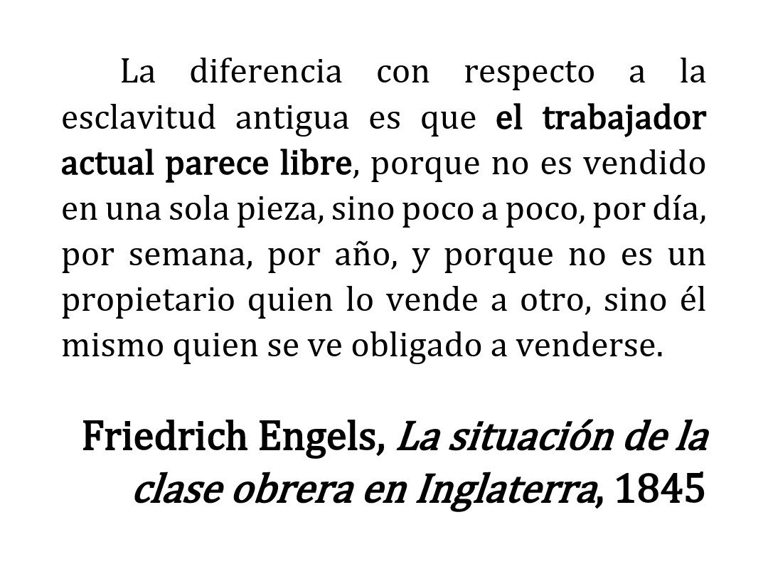 ProletariaClase's tweet photo. El joven Engels sobre la libertad del obrero asalariado bajo el capitalismo: https://t.co/sNpPQEswU6