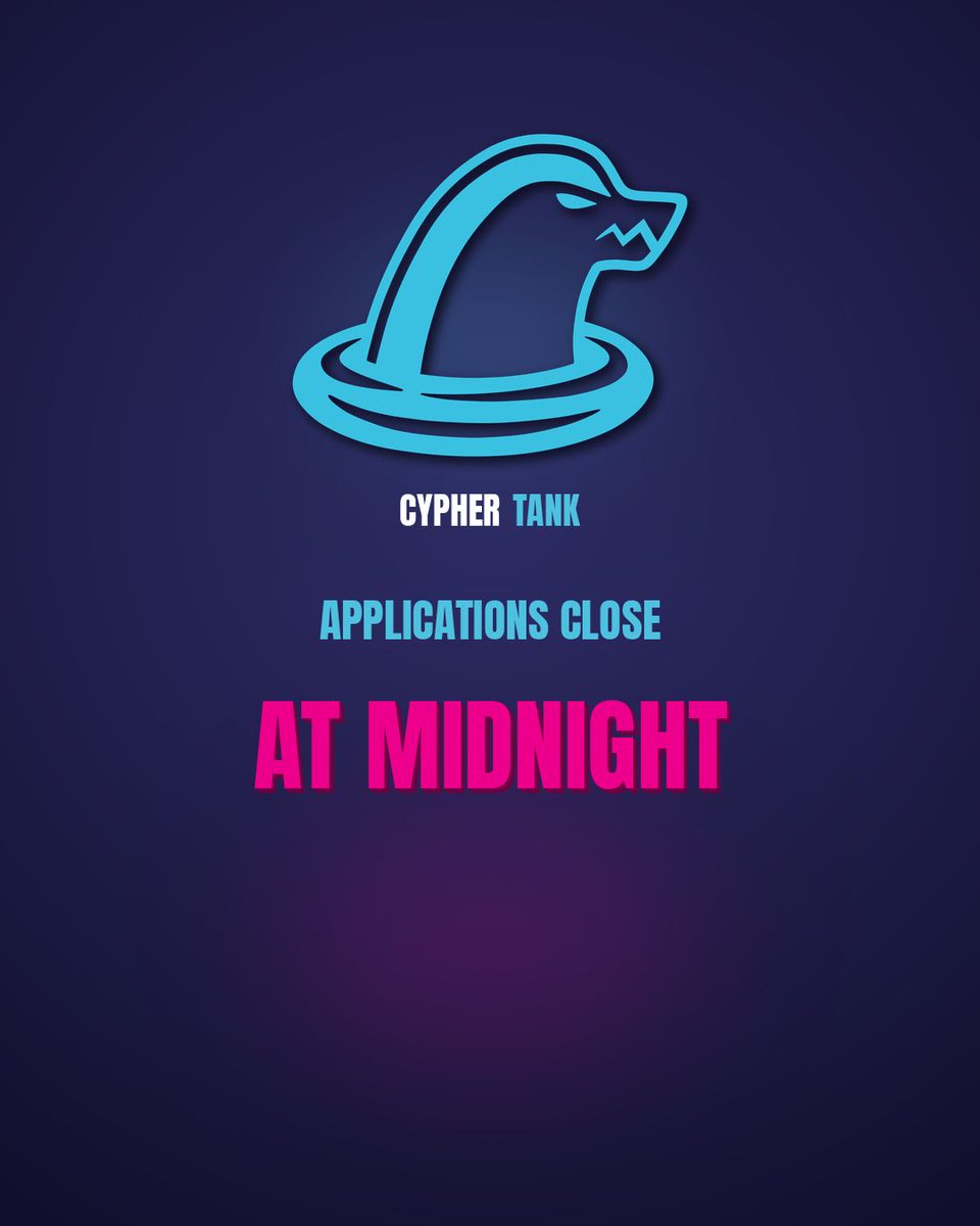 cypher_tank's tweet photo. ⚠️ Today the applications close at midnight! ⚠️

Don’t miss it!

Apply here: https://t.co/KiVoHFJbLz 

#cyphertank https://t.co/vlo7tlD5Ha