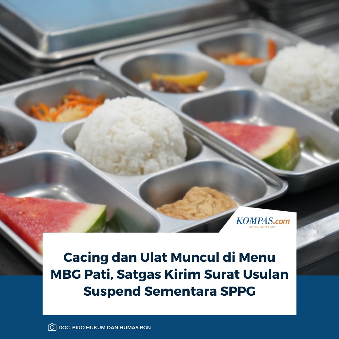 kompascom's tweet photo. Baca di sini: https://t.co/i0fD3Dv6yB 

Siswa MAN 1 Pati menemukan cacing air dalam menu MBG, Kamis (24/9/2026). Pada hari yang sama, ulat ditemukan dalam menu MBG di SMK Bhina Tunas Bhakti (BTB) Juwana.

~KR #MBGPati #SPPG [20260925134746978] https://t.co/jclMGAe3wP