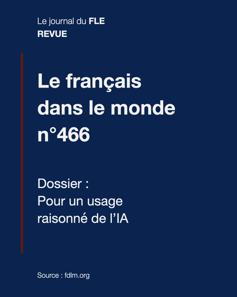 journalFLE's tweet photo. 📰 REVUE | Le français dans le monde, n°466.
Dossier : Pour un usage raisonné de l’IA. L’irruption de l’intelligence artificielle générative marque un tournant majeur pour la didactique des langues.
👉 Extraits : https://t.co/1T2UwMqXCN
#FDLM #IA #FLE https://t.co/zJVUDnqyco