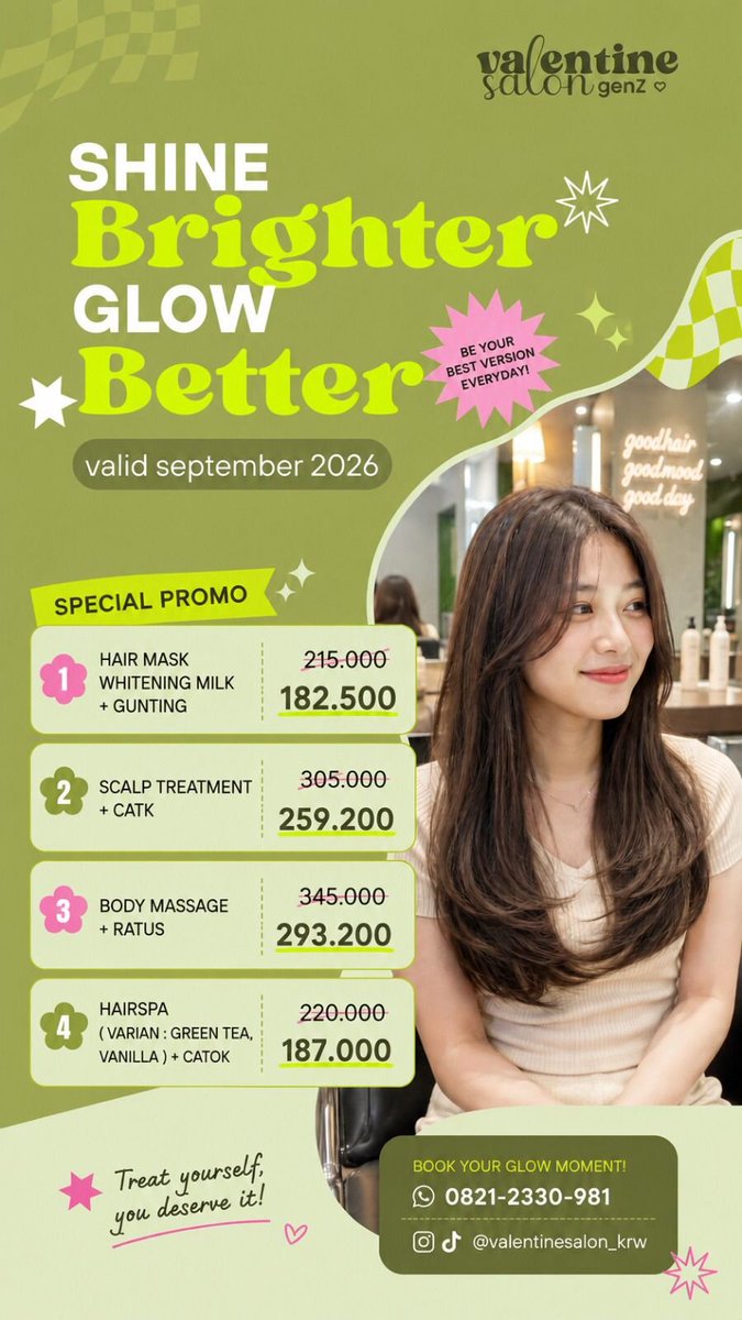 delarosaapm's tweet photo. ✨ SHINE BRIGHTER, GLOW BETTER! ✨

💆🏻‍♀️ Hair Mask Whitening Milk + Gunting — 182,5K
✨ Scalp Treatment + Catok — 259,2K
🌸 Body Massage + Ratus — 293,2K
🍵 Hair Spa Green Tea/Vanilla + Catok — 187K

Because you deserve your glow moment! 💚
#ValentineSalon  #Karawang  #GlowMoment https://t.co/RaKqNiZSXs