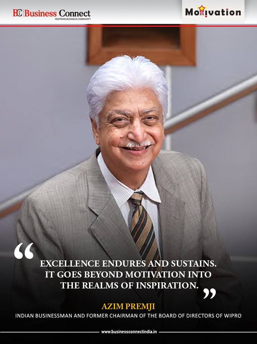 BusinessConne16's tweet photo. “Excellence endures and sustains. It goes beyond motivation into the realms of inspiration.”— Azim Premji
#AzimPremji #Excellence #Inspiration #Motivation #Leadership #Success #Wisdom #BusinessLeadership #Entrepreneurship #InspiringQuotes #SuccessMindset https://t.co/GuooPrTQSN