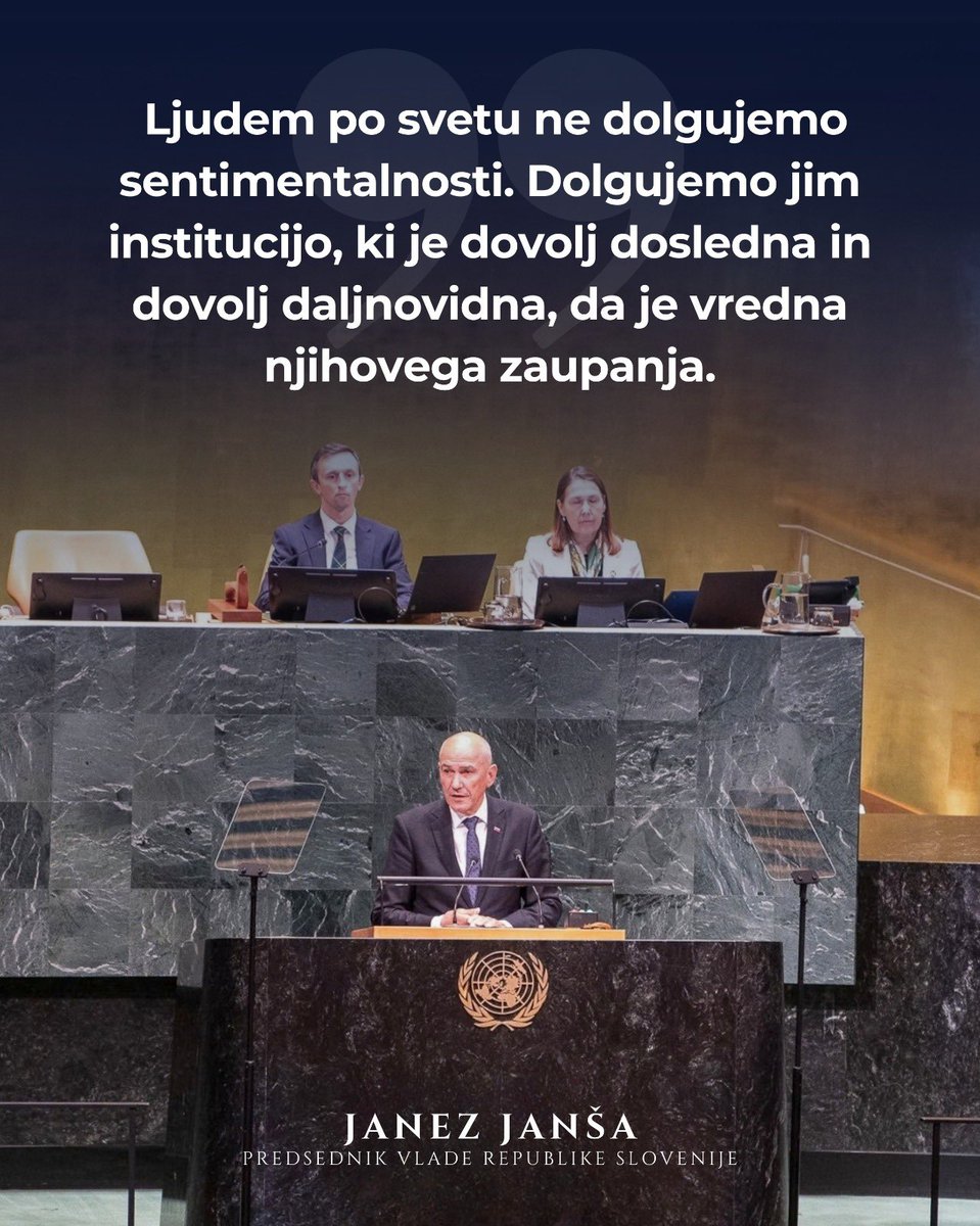 JJansaSDS's tweet photo. [81. zasedanje @UN] 

Zaupanje se začne s preprostim vprašanjem: ali svoja načela uporabljamo dosledno ali samo takrat, ko je to politično priročno? 

Združeni narodi so bili ustanovljeni na univerzalnih načelih suverenosti, enakega dostojanstva, vladavine prava, mirnega reševanja sporov in varstva človekovih pravic. Toda načela izgubijo svoj pomen, če se uporabljajo selektivno.

Združeni narodi, ki ne morejo uveljavljati lastnih načel, nimajo moralne avtoritete, da bi od sveta zahtevali njegovo zaupanje.