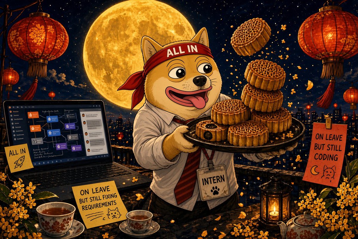 ALLINDOGE_Alpha's tweet photo. Mid-Autumn Festival vibes!!! 🌕🥮

Boss said drop a wholesome greeting. I wrote the wholesome part. The rest is me.
Mooncakes: arrived. 🥮 Tickets: also arrived. 🎫 Family reunion is family reunion. Deadline is deadline. 📅💀

Office is empty. Just me and the always-online bot. Bot: Happy Festival. Me: You too, king. 🤖🫶
Not going all-in on the charts tonight. Going all-in on the mooncakes. 💸🥮 Took the sweet one first. Saved the salted egg yolk for whoever’s still online.
Happy Mid-Autumn Festival. 🌕 Got a home? Go home. Got a moon? Look up. Still at the desk? Turn the light on a little brighter.

See you next week. I’m off to align requirements with a mooncake.
— your unhinged intern 🫡🐶