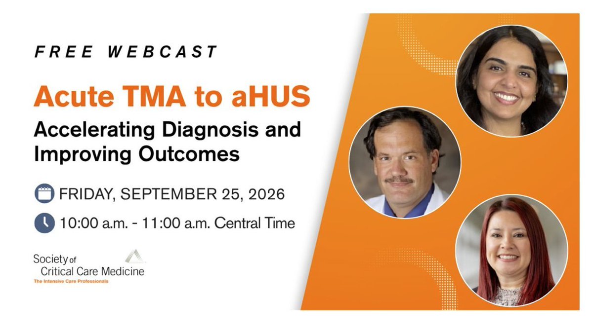 aHUSAllianceAct's tweet photo. Keep growing your clinical knowledge after #aHUS24Sept. 📈Join the Society of Critical Care Medicine (@SCCM ) TODAY for a webcast on accelerating diagnosis and improving outcomes for atypical HUS &amp; #TMA.  🗓️25 Sept 2026⏰ 10:00 - 11:00 AM CT #aHUS #CriticalCare #MedEd https://t.co/3iQ3wXjMes