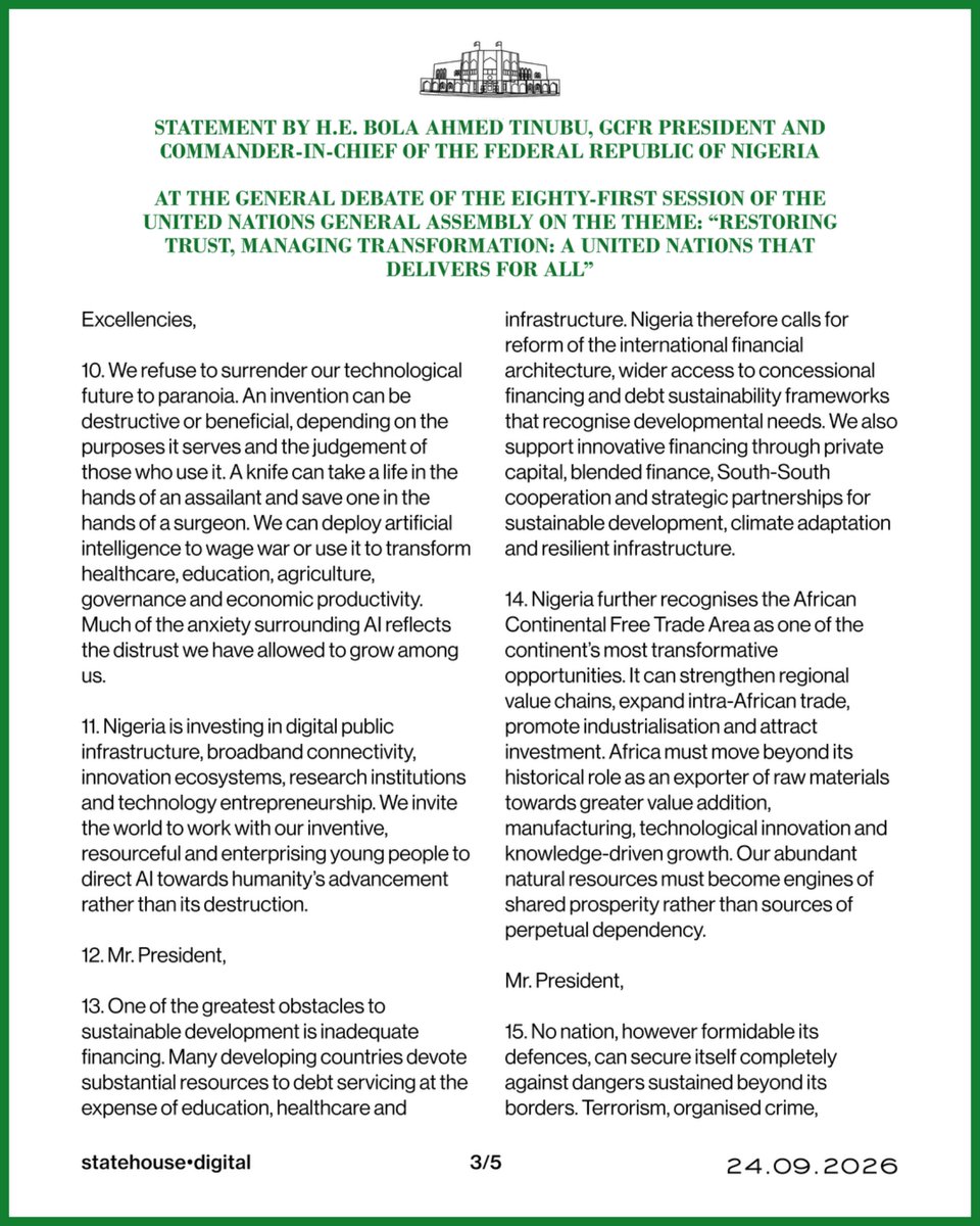 NigeriaGov's tweet photo. STATEMENT BY H.E. BOLA AHMED TINUBU, GCFR PRESIDENT AND COMMANDER-IN-CHIEF OF THE FEDERAL REPUBLIC OF NIGERIA, AT THE GENERAL DEBATE OF THE EIGHTY-FIRST SESSION OF THE UNITED NATIONS GENERAL ASSEMBLY ON THE THEME: “RESTORING TRUST, MANAGING TRANSFORMATION: A UNITED NATIONS THAT DELIVERS FOR ALL.”