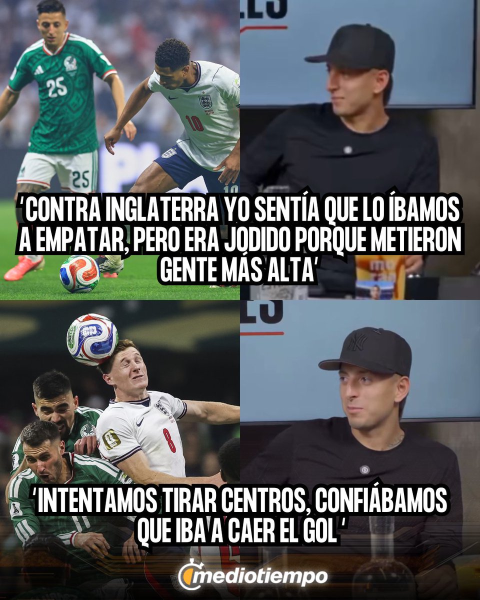 mediotiempo's tweet photo. "PENSAMOS QUE LE ÍBAMOS A EMPETAR A INGLATERRA"

Piojo Alvarado relató, en el podcast "Cracks y Mortales", cómo vivió los minutos finales del partido ante Inglaterra en el Estadio Banorte, recordando que el grupo confiaba en que podían empatar el partido, aunque era complicado por los movimientos que hizo el cuadro inglés