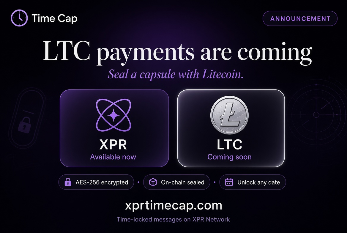 TimeCap_XPR's tweet photo. ⚛️ 🕓 🧢 will add $LTC as a payment method to https://t.co/jayyIL0ojT 

Standby 
#ltc #litecoin $LTC https://t.co/CXmE3zo2hB