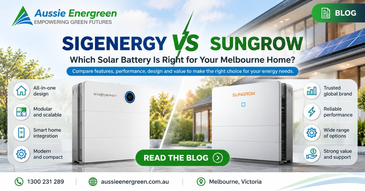 aussieenergreen's tweet photo. Sigenergy vs Sungrow Solar Battery – Which Is Right for Your Melbourne Home? ☀️
https://t.co/1DLovnkTzX

📞 1300 231 289
🌐 Aussie Energreen – Cleaner Energy, Brighter Tomorrow
#Sigenergy #Sungrow #SolarBattery #SolarBatteryMelbourne #BatteryStorage #SolarEnergy #MelbourneSolar https://t.co/M6T2cA1UAi