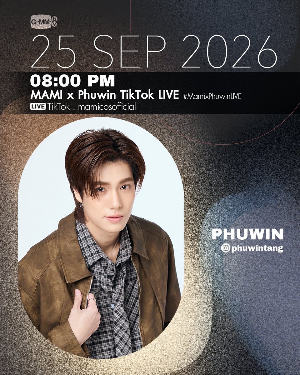 doublepjourney_'s tweet photo. 📋 #PondPhuwinSchedule : Fri. 25.09.26
 
🤍 MAMI x Phuwin TikTok LIVE

🕗 08.00 p.m. (TH)
📺 TikTok Live : mamicosofficial

🗝️ PHUWIN WITH MAMI LIVE
#️⃣ MamixPhuwinLIVE
🚩 Start trending 07.30 p.m. (TH)
 
#phuwintang @phuwintang https://t.co/u2svCABS69