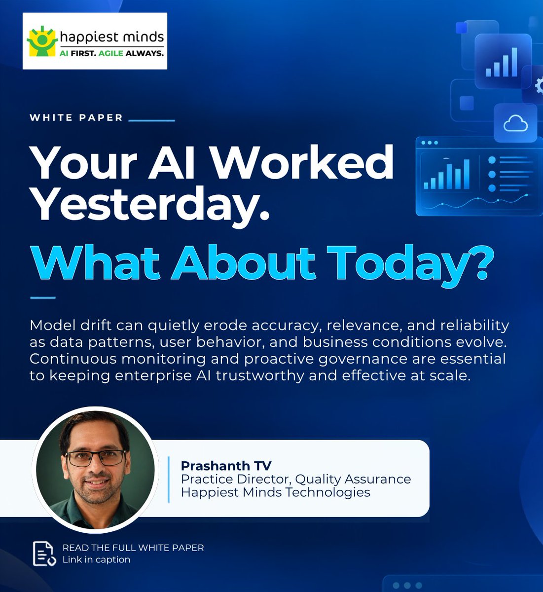 HappiestMinds's tweet photo. This white paper by Prashanth TV, explores the critical role of proactive AI governance and practical strategies to keep enterprise AI reliable, resilient, and business-aligned.

Read the full white paper: https://t.co/InNSqpxFkb https://t.co/0Dg3S6jAOk