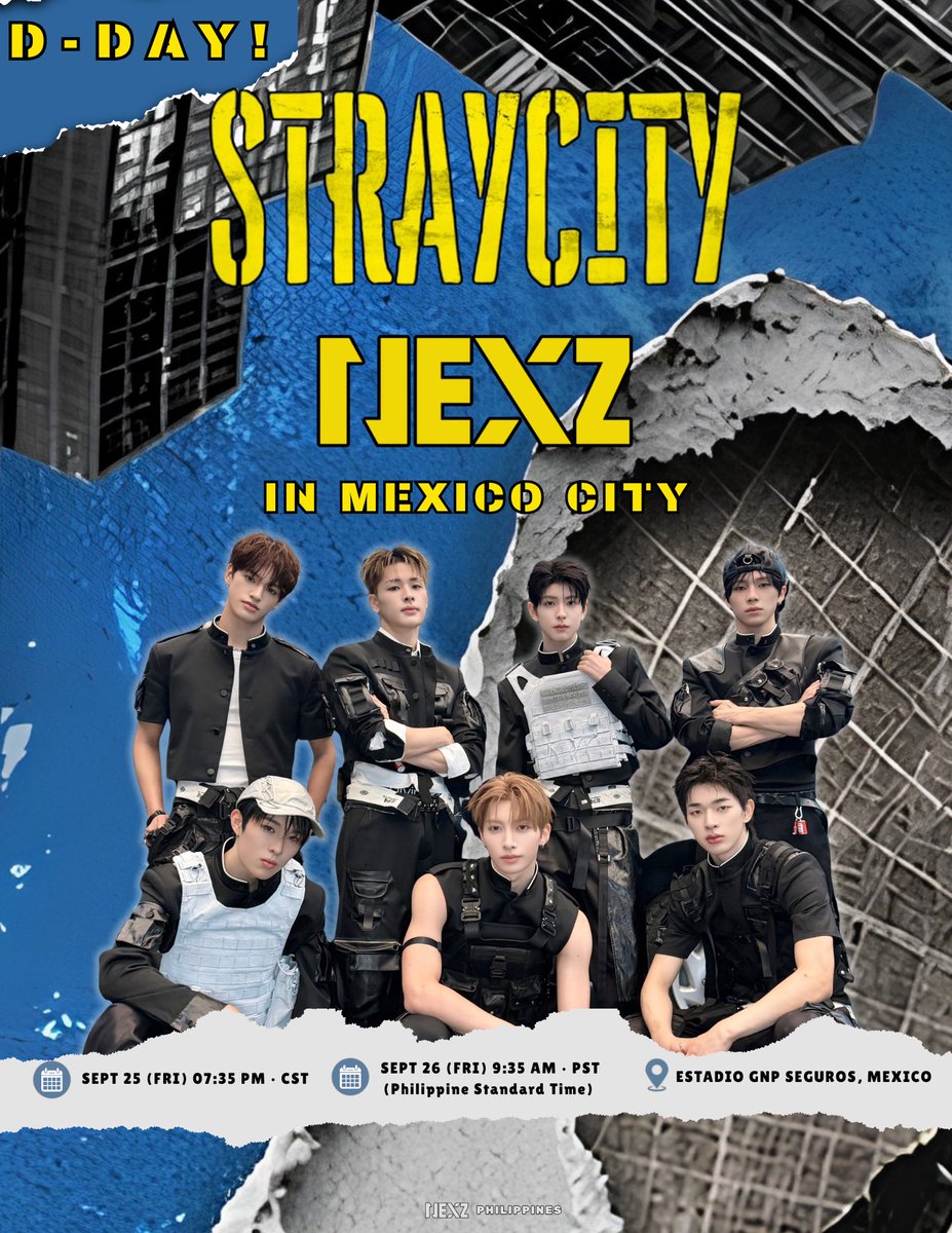 NEXZPhilippines's tweet photo. 🇲🇽 D-DAY NEXZ at STRAYCITY Mexico

D-DAY na, NEX2Y! 🥹Today, NEXZ will finally take the stage at STRAYCITY Mexico!

Enjoy the show and have the best time, MEX2Y! Let’s give NEXZ all our love and support! 🫶🏻

#NEXZ #STRAYCITY 
@NEXZ_official https://t.co/lpP8ScoM7V