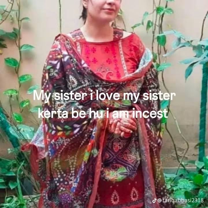 ImranKhanetoz's tweet photo. My sister kerta be hu family lover inbox https://t.co/aA8hnMChSu
