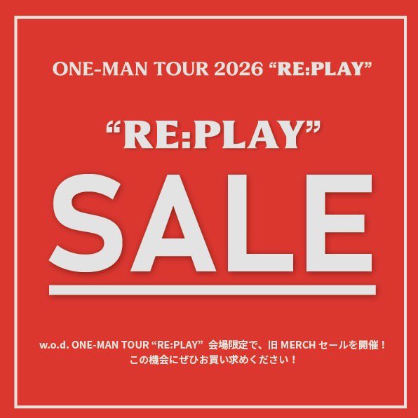 wodofficial7's tweet photo. TODAY!

»
   w.o.d. ONE-MAN TOUR 2026
       "RE:PLAY" 📼 仙台公演
                                                     «

9.25(金)📍仙台MACANA

OPEN 18:30 / START 19:00
🛒先行販売 : 17:00-18:00

💥 THANK YOU SOLD OUT!! 💥

🚩FC限定特典や旧MERCHセールもあり!

#wodband #ダブリューオーディー
#wod_REPLAYTour