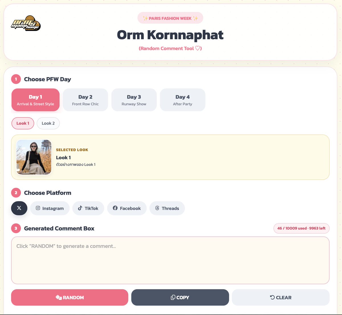 ormsmamihome's tweet photo. ✨ TOGETHER FOR ORM: DIOR SUMMER 27 AT PARIS FASHION WEEK ✨

To celebrate Orm Kornnaphat at Dior Summer 27 during Paris Fashion Week, we’re delighted to introduce our PFW Random Comment Tool, created to make supporting Orm easier and more creative across social media.

🔗https://t.co/7O8SCDrb1P

Simply select the event day and platform, tap RANDOM, then copy or personalize your comment before posting. 

Let’s keep every conversation positive and full of love while making Orm’s Paris Fashion Week journey unforgettable. 💗✨

#OrmKornnaphat #ออมกรณ์นภัส @ormmormm 
#Dior #DiorSummer27 @Dior