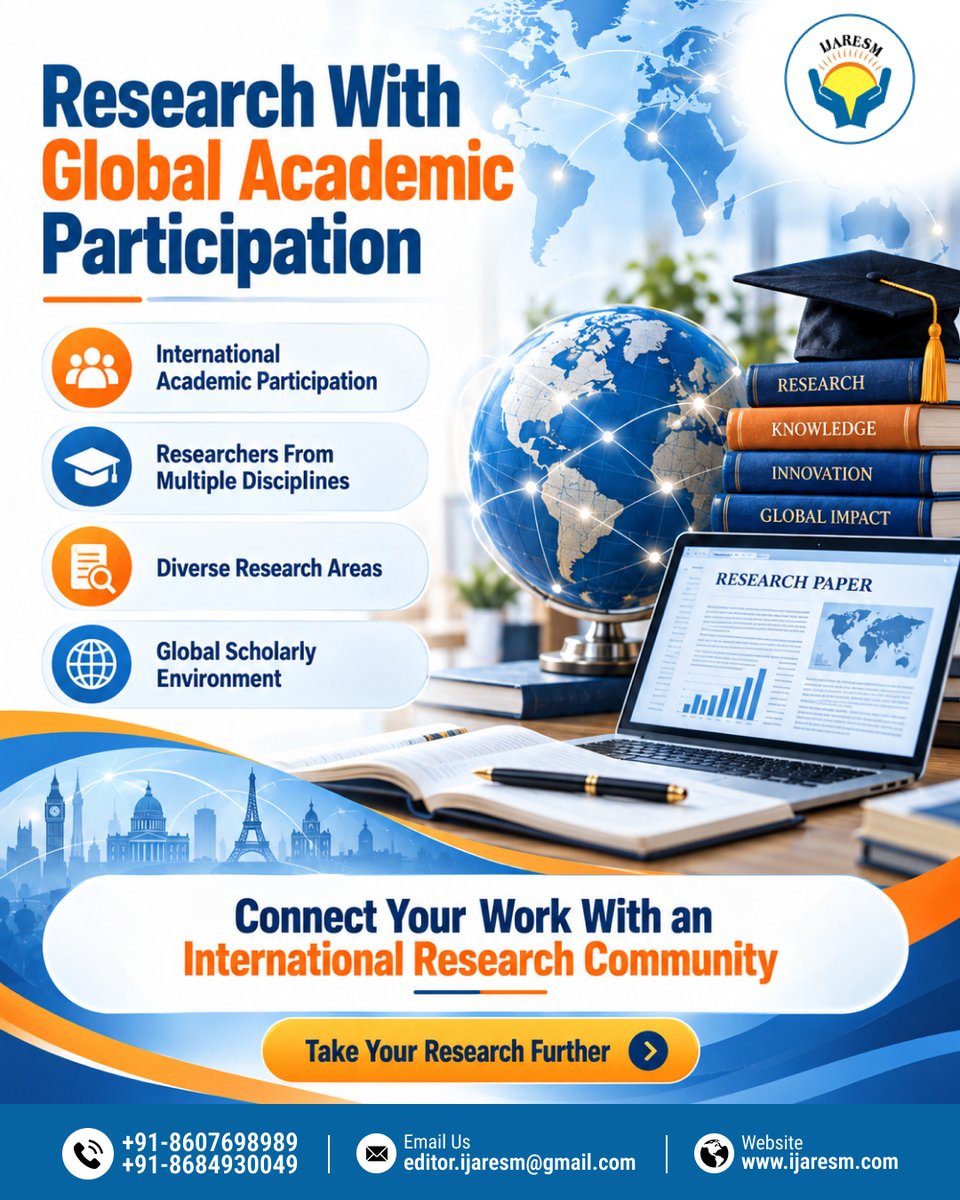 IJARESMJournal's tweet photo. 🌍 Research With Global Academic Participation!

🌐 https://t.co/TAYaLmz17z

#IJARESM #GlobalResearch #AcademicResearch #InternationalResearch #ResearchCommunity #ScholarlyResearch #ResearchPublication #AcademicExcellence #ResearchInnovation #GlobalAcademicCommunity https://t.co/Tzb5viKZdf