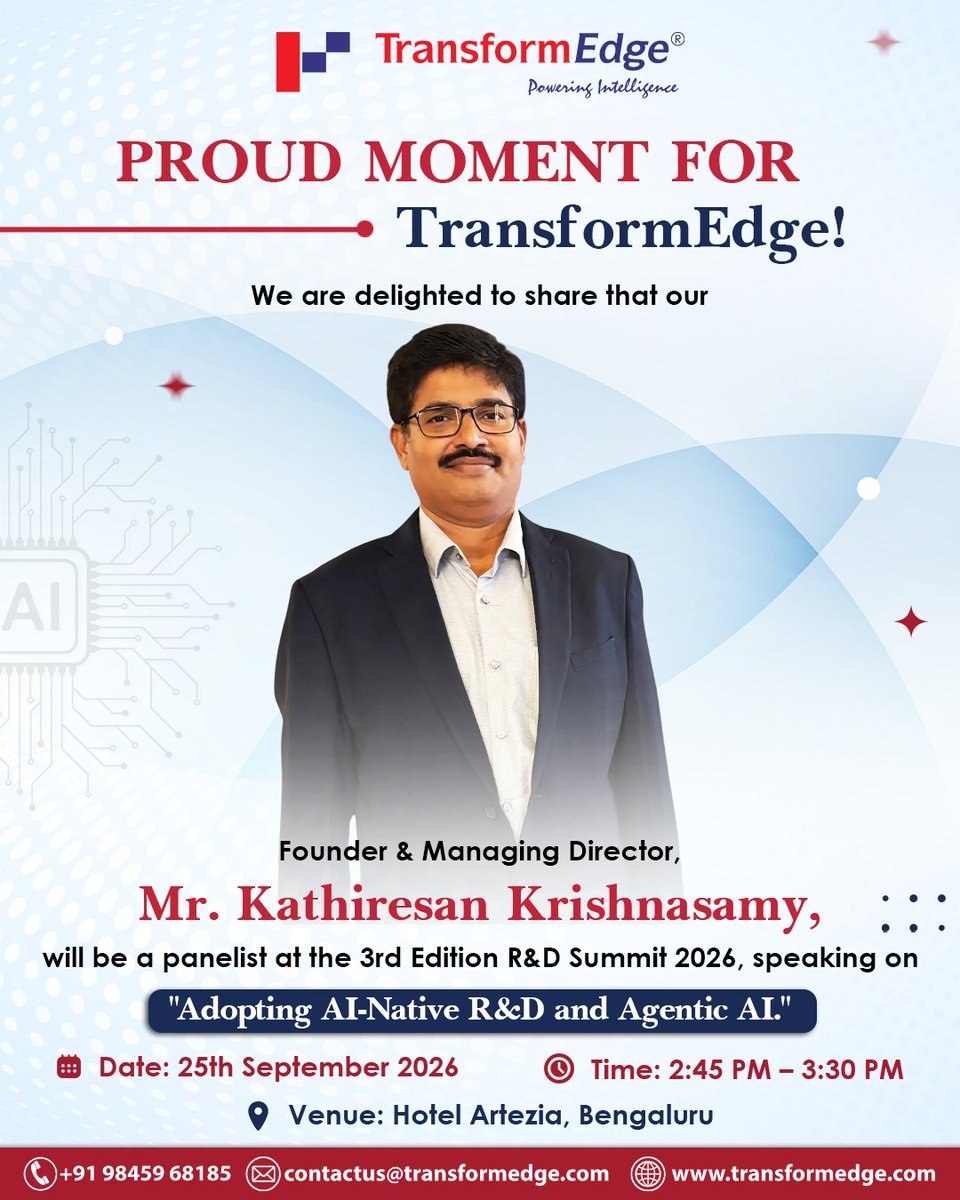 transform_edge's tweet photo. A proud moment for TransformEdge as Mr. Kathiresan Krishnasamy joins the R&D Summit 2026 panel to discuss AI-Native R&D and Agentic AI.
#transformedge #rndsummit2026 #agenticai #ainative #innovation #aiinnovation https://t.co/xWSVbYXnvD