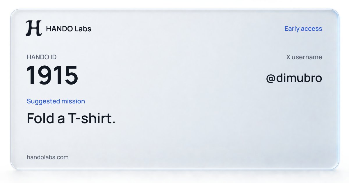 DimuBro's tweet photo. @HANDOLabs My HANDO ID 1915. The task I want robots to learn: Fold a T-shirt https://t.co/3d28aN0Q9a