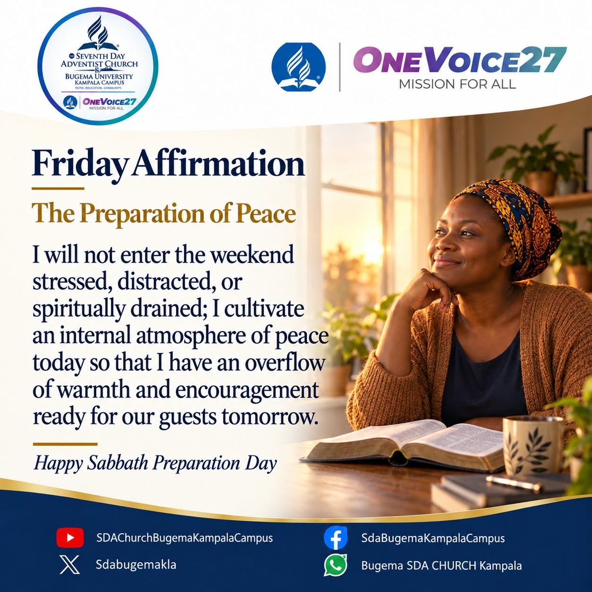 SDABugemaKla's tweet photo. #FridayAffirmation #ThePreparationOfPeace https://t.co/HYJCbuvKRC