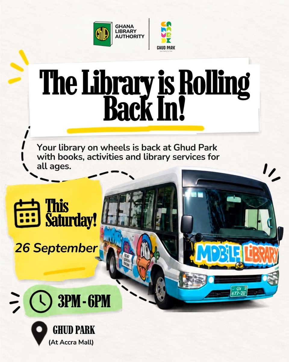 ghanalibraries's tweet photo. The Library is Rolling Back In! 

We’re bringing the joy of reading and learning back to Ghud Park! Join the Ghana Library Authority this Saturday, 26 September, for an exciting afternoon with our Mobile Library.

Expect books, fun activities, and library services for all ages! https://t.co/VLhmGti7f6