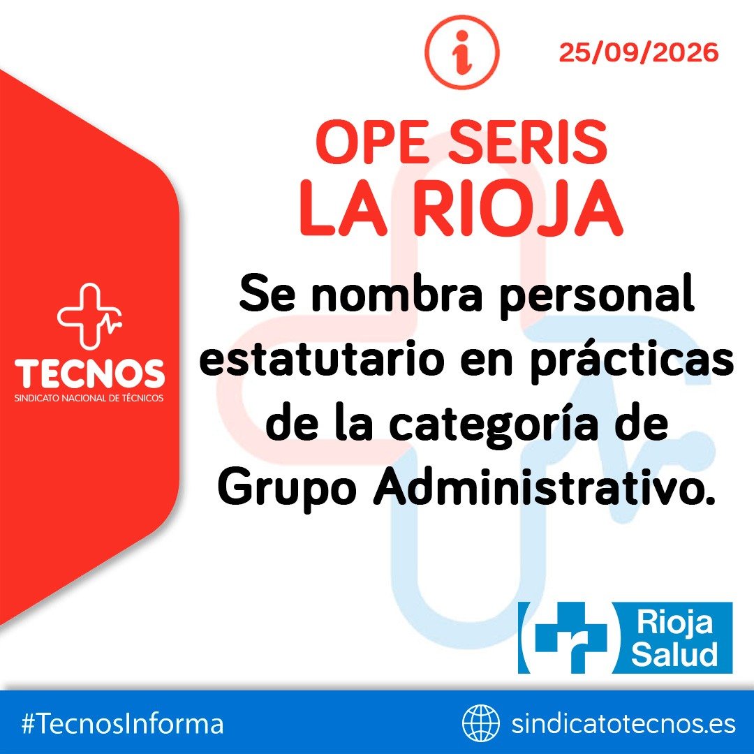 SindicatoTecnos's tweet photo. 🔴🔵 TECNOS INFORMA:

🔊 OPE SERIS | LA RIOJA | Se nombra personal estatutario en prácticas de la categoría de Grupo Administrativo.

+INFO 👇
https://t.co/14yw89aO1a

#TécnicoSuperiorSanitario #TSS #empleopublico
#TECNOS #SomosTuSindicato https://t.co/Iqum8iIw9o