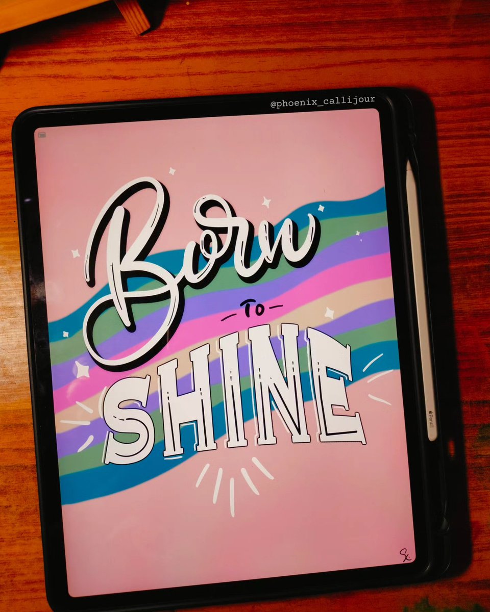 AbbeyRodrioch's tweet photo. Born to shine. Digital calligraphy and lettering created on iPad. https://t.co/BEXSUYslBT