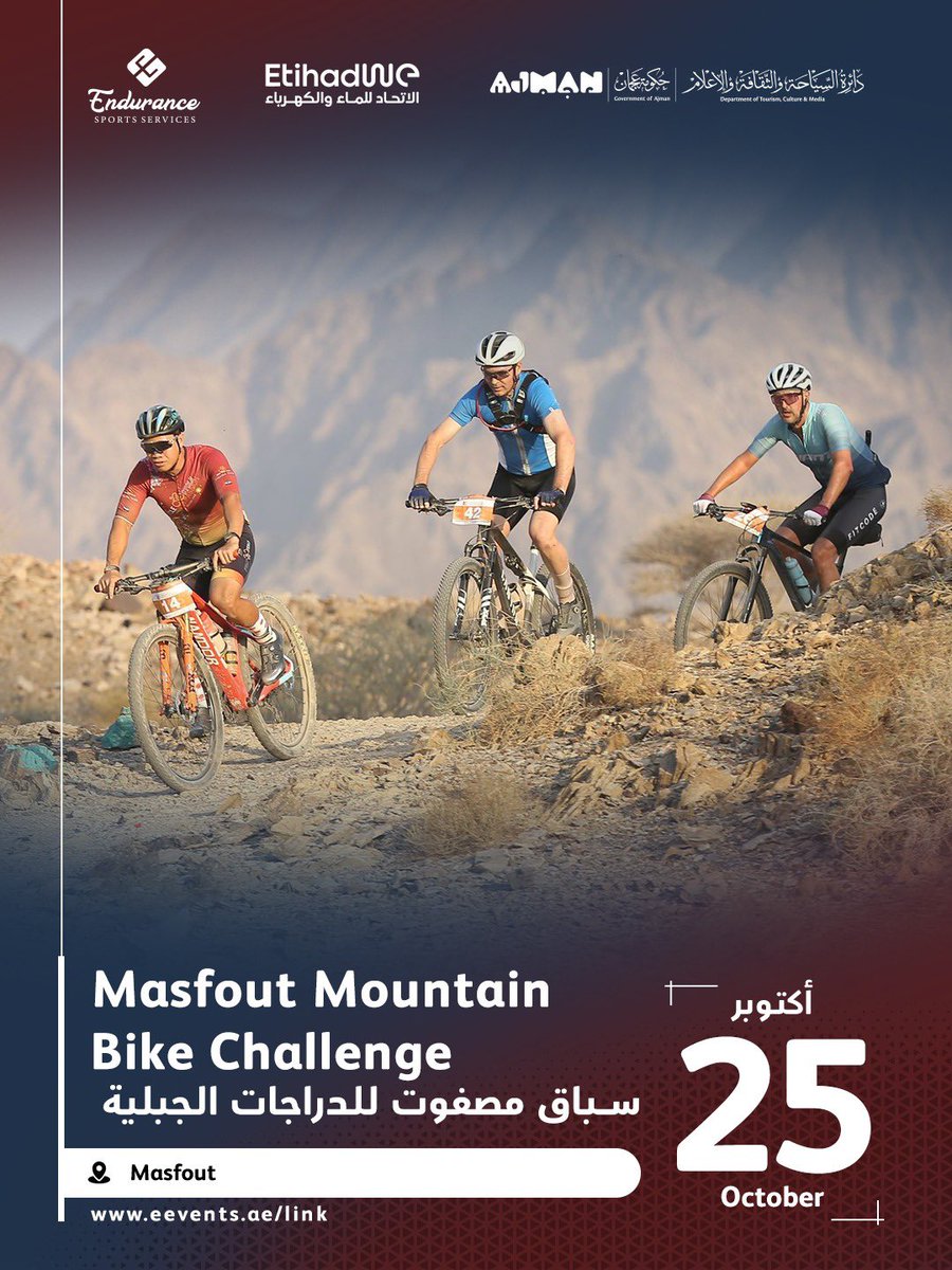 Endurance_ss's tweet photo. سباق مصفوت للدراجات الجبلية 🚵‍♂️
📆 25 أكتوبر 2026
📍 مصفوت، عجمان
🕐 6:30 صباحًا

Masfout mountain bike challenge 🚵‍♂️
📆 25 October 2026
📍 Masfout, Ajman
🕐 6:30 AM

Register now | سجل الآن
https://t.co/503lxDeOUl https://t.co/bIZnhC19sr