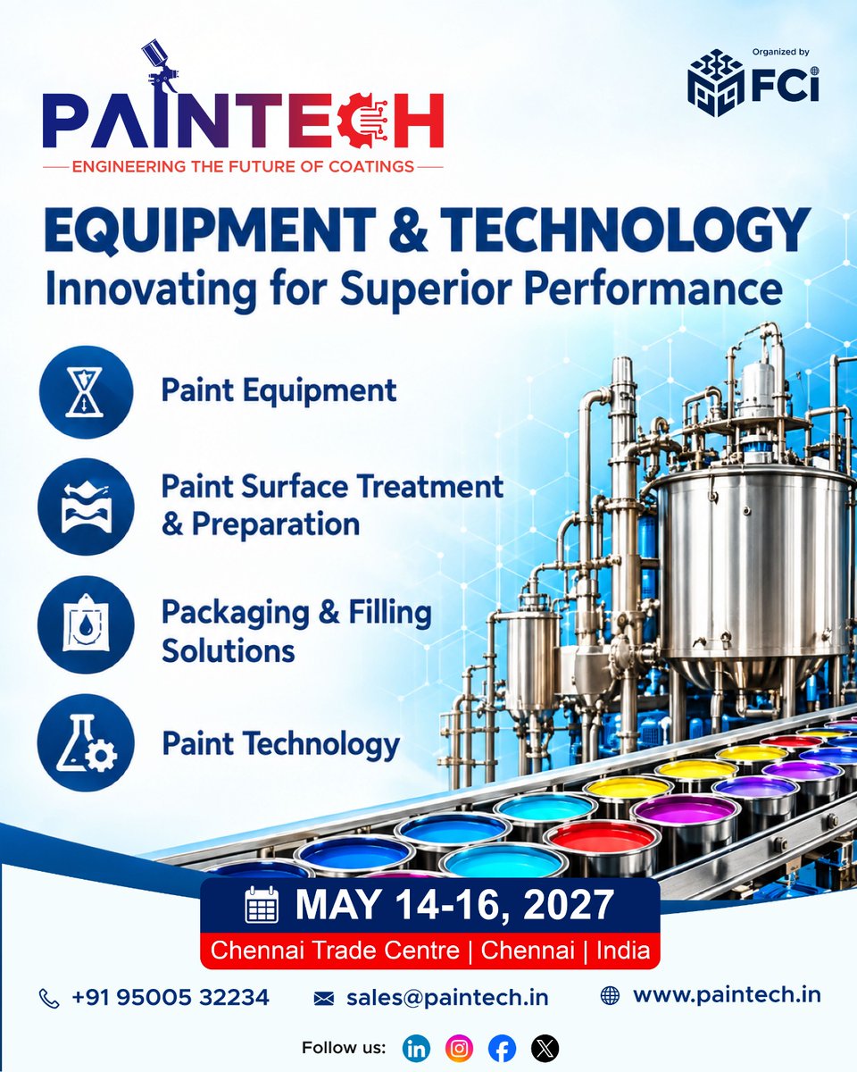 Paintechfaircon's tweet photo. Powering the Future of Paint &amp; Coatings Technology! ⚙️🎨

📅 May 14–16, 2027
📍 Chennai Trade Centre, Chennai, India
Exhibit. Connect. Innovate. Grow.
📞 +91 95005 32234
📧 sales@paintech.in
🌐 https://t.co/MONnrF4E4E https://t.co/0yna1saSNc