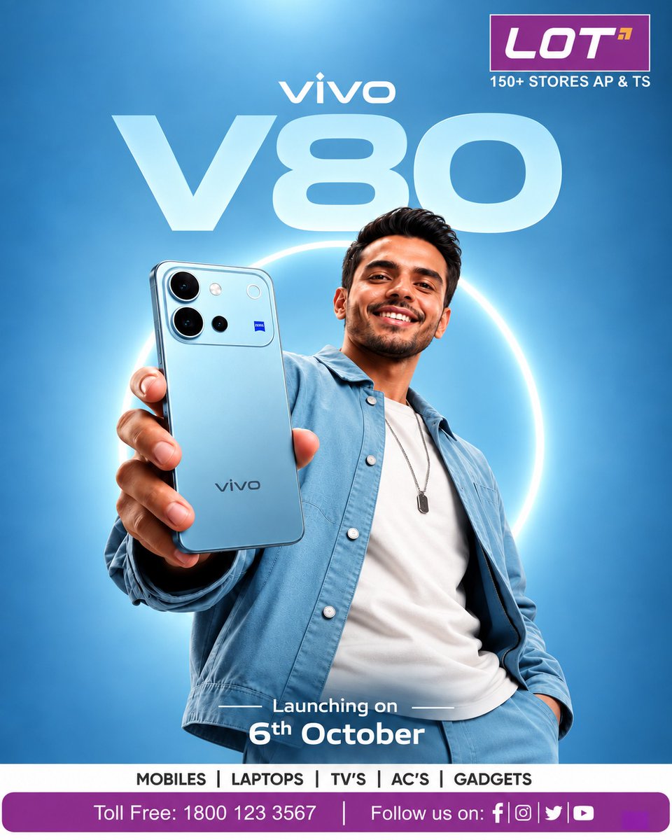 Lotmobiles's tweet photo. 🚨 THE WAIT IS ALMOST OVER!
🔥 The ALL-NEW vivo V80 is coming!
📸 ZEISS-powered camera
✨ Premium design
⚡ Powerful performance
📅 Launching on 6th October!
Get ready at LOT Mobiles – 150+ stores across AP & Telangana
📞 1800 123 3567
#vivoV80 #vivo #V80 #VivoLaunch #LOTMobiles https://t.co/M5mNLMHhTu