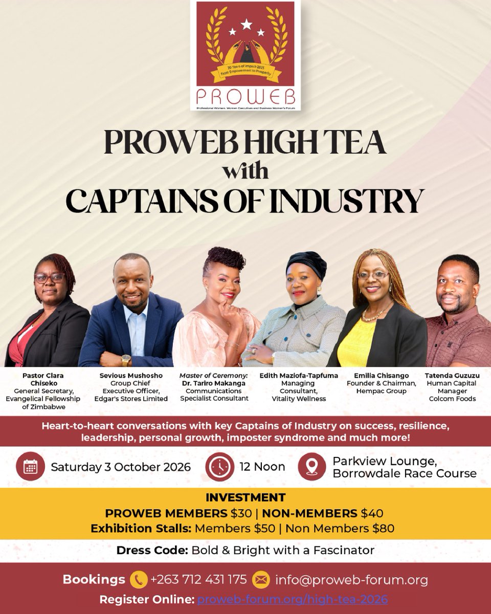 PROWEB2005's tweet photo. Join us for Heart-to-Heart Conversations with Captains of Industry featuring Emilia Chisango, Edith Maziofa-Tapfuma, Pastor Clarah Chiseko, Sevious Mushosho &amp; Tatenda Guzuzu.

Register: https://t.co/k6taUftput

#PROWEBHighTeaWithCaptainsofIndustry https://t.co/ol9ZTlMfbT