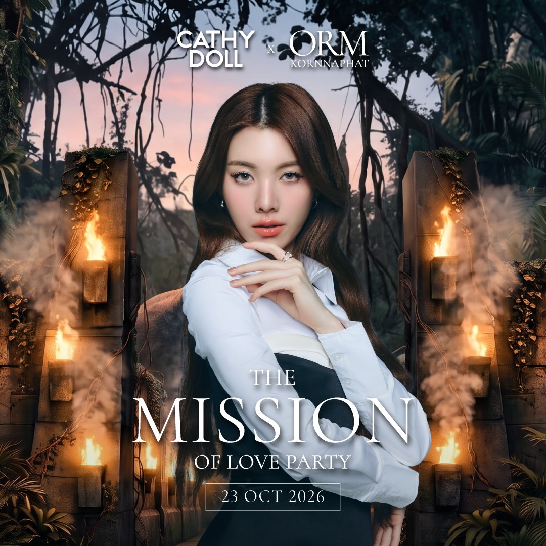 TheBeautrium's tweet photo. 📢  CATHY DOLL X ORM KORNNAPHAT!!!
THE MISSION OF LOVE PARTY “ภารกิจจับหัวใจมาปาร์ตี้”
ปฏิบัติการลับสุด Exclusive ในดินแดนโลกล้านปี!
สนุกกับภารกิจความฟิน ที่จะพาคุณไปผจญภัยใกล้ชิดกับ #ORMKORNNAPHAT

✨ รับสมัครหน่วยสำรวจเพียง 40 ท่านเท่านั้น! ✨
ที่จะได้ร่วมปาร์ตี้ไดโนเสาร์และสร้างความทรงจำสุดฟินไปด้วยกัน
ล็อกคิวให้ว่าง แล้วมาเจอกันที่ Jurassic World : The Experience - Bangkok.
📆 ในวันศุกร์ที่ 23 ตุลาคม 2569

🟫 กติการ่วมกิจกรรม : เพียงซื้อสินค้า CATHY DOLL ที่กำหนด** ร่วมสะสมแสตมป์ไดโนเสาร์ให้ได้เยอะที่สุด (สะสมแสตมป์ไดโนเสาร์ตามตารางรายการสินค้าที่เข้าร่วม**) เพื่อรับสิทธิ์พิเศษเข้าร่วมกิจกรรม CATHY DOLL X ORM “THE MISSION OF LOVE PARTY”  ต้องมียอดซื้อสินค้าขั้นต่ำ 500 บาท / 1 ใบเสร็จขึ้นไป โดยซื้อสินค้าผ่านร้านค้าและช่องทางที่กำหนดเท่านั้น เมื่อได้รับใบเสร็จเรียบร้อยแล้ว ส่งใบเสร็จมาที่ Google Form ตามลิงก์ที่ทางแบรนด์กำหนด
🟫 ระยะเวลาร่วมกิจกรรม : ตั้งแต่วันที่ 15 กันยายน 2569 - 12 ตุลาคม 2569
🟫 ประกาศผลกิจกรรม : วันที่ 14 ตุลาคม 2569 ( เวลา 18:00 น. )**
🟫 ส่งใบเสร็จร่วมกิจกรรม :  https://t.co/p46ujxokJN
🟫 ตรวจสอบใบเสร็จ / อัปเดตยอดสะสมสิทธิ์ :  https://t.co/gxSiiXqjST

**ตรวจใบเสร็จตั้งแต่เวลา 10:00 น. – 16:00 น. ทุกวันจันทร์ – วันศุกร์ (ยกเว้นวันเสาร์-อาทิตย์ และวันหยุดนักขัตฤกษ์) โดยใบเสร็จที่ส่งหลังเวลา 16:00 น. ของทุกวันจะถูกนำไปตรวจในวันถัดไป **อัปเดตยอดครั้งสุดท้ายในวันที่ 12 ตุลาคม 2569 เวลา 17:00 น.

#TheMissionOfLoveParty #CATHYDOLLxORM #theBEAUTRIUM #BTB #ออมกรณ์นภัส #CATHYDOLL