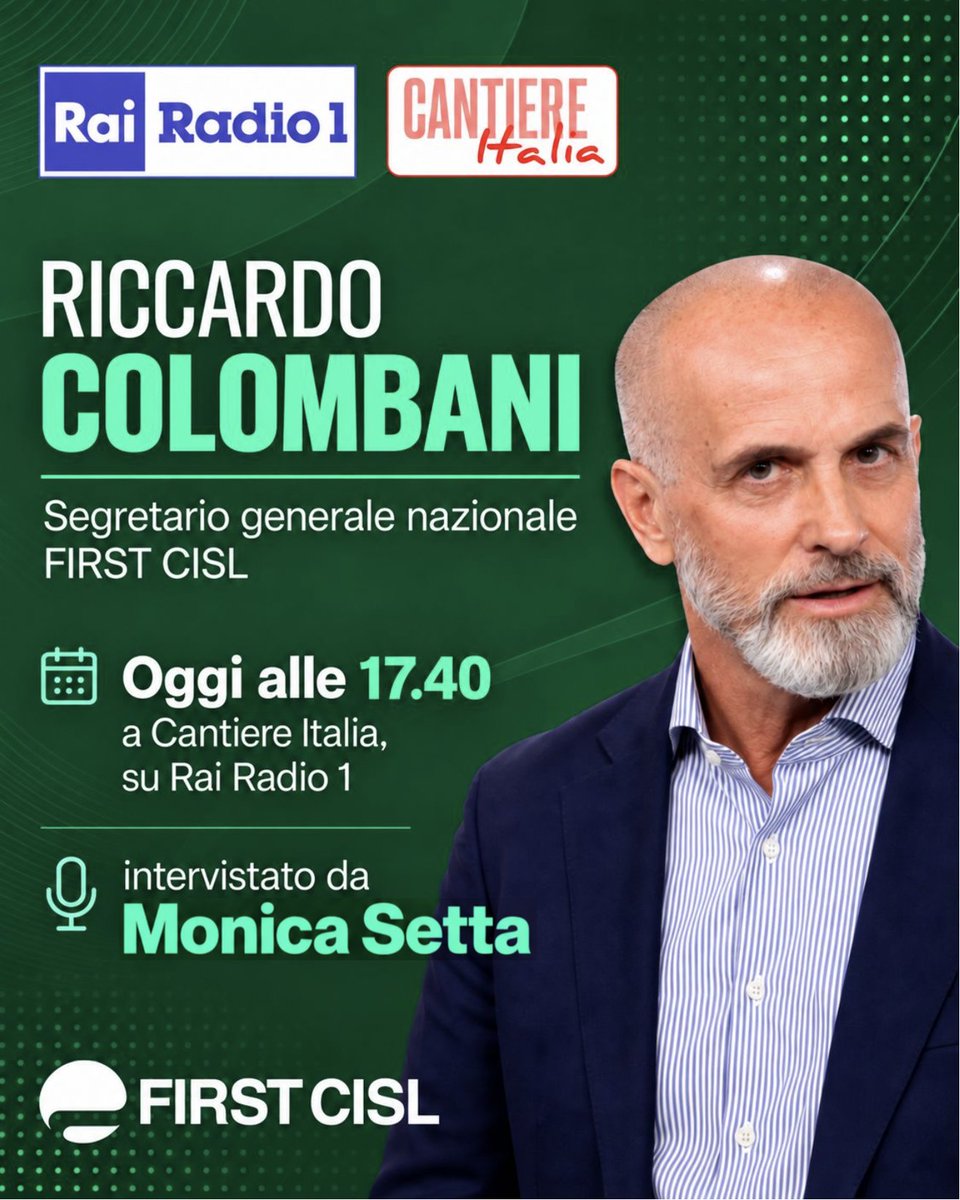 FirstCisl's tweet photo. 🟢 Oggi alle 17.40 su #RaiRadio1, #RiccardoColombani, Segretario generale nazionale #FirstCisl, sarà ospite di #CantiereItalia, intervistato da #MonicaSetta.

📻 Appuntamento alle 17.40 su @RaiRadio1.

#Banche #Lavoro #Ricchezza #Risparmio #Economia https://t.co/4kMkHWH5xu